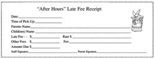 "After Hours" Late Fee Receipt